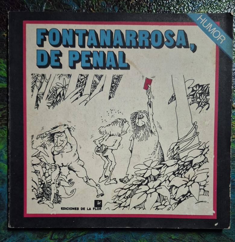 Fontanarrosa de penal