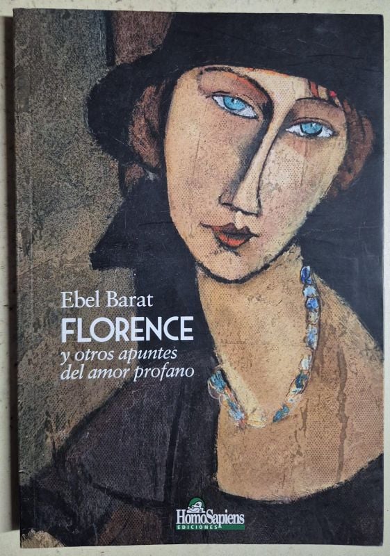 Florence y otros apuntes del amor profano