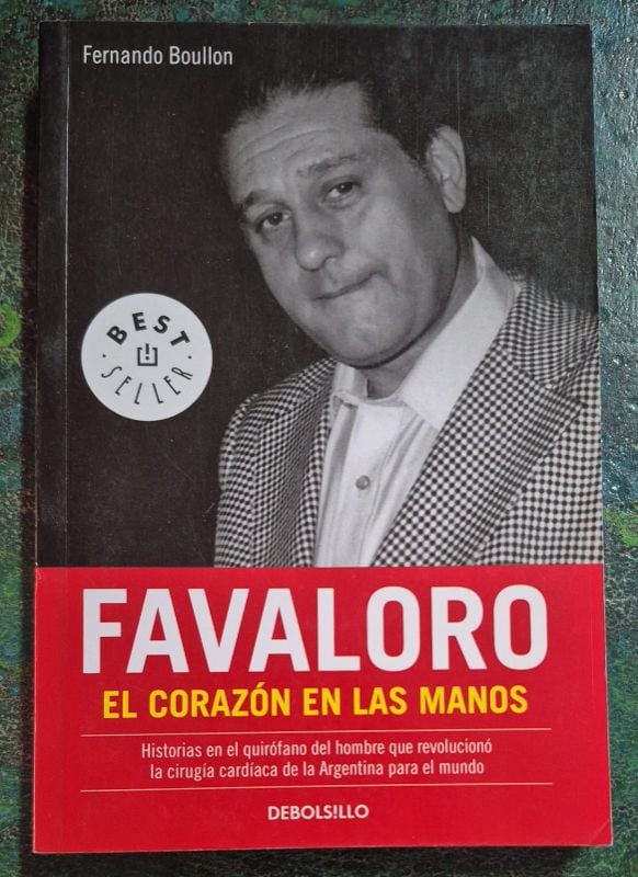 Favaloro El corazón en las manos