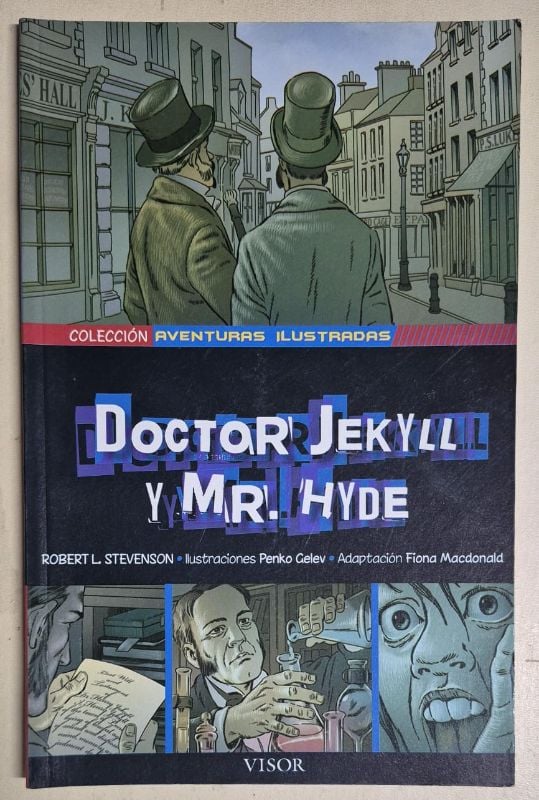 Doctor Jekyll y Mr. Hyde / Aventuras ilustradas
