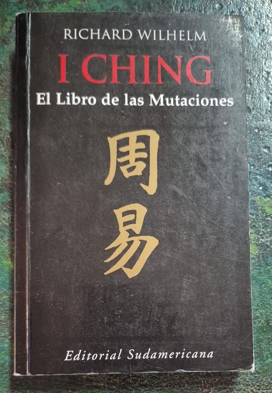 I Ching el libro de las mutaciones