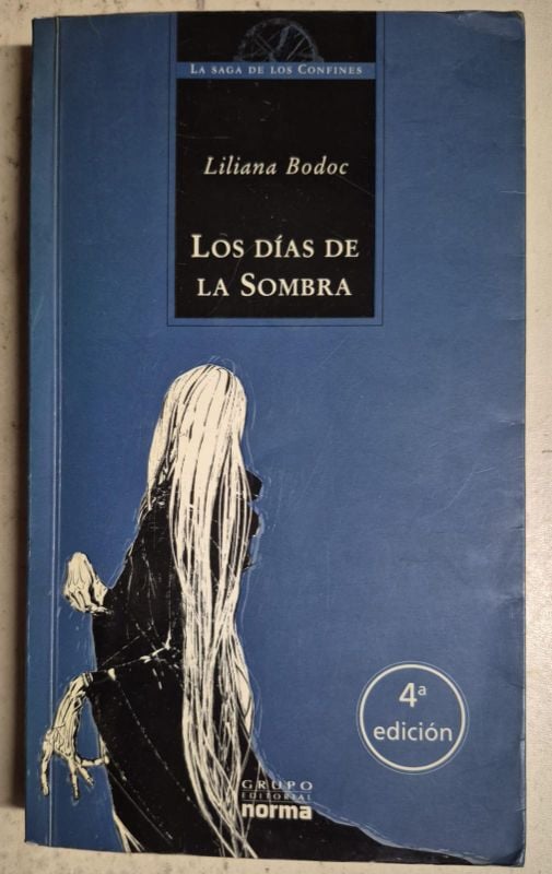 Los días de la sombra / La saga de los confines 2