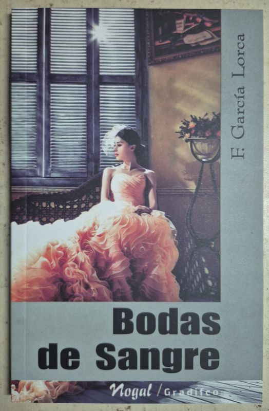 Bodas de sangre / Nogal