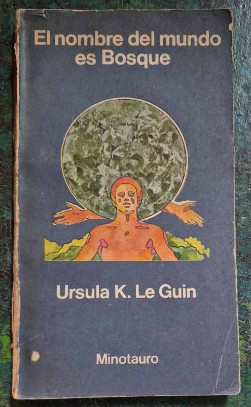 El nombre del mundo es Bosque