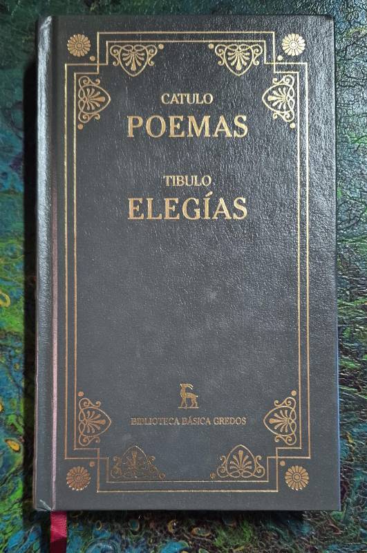 Catulo - Poemas / Tibulo - Elegías