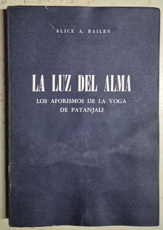 La luz del alma los aforismos de la yoga de Patanjali