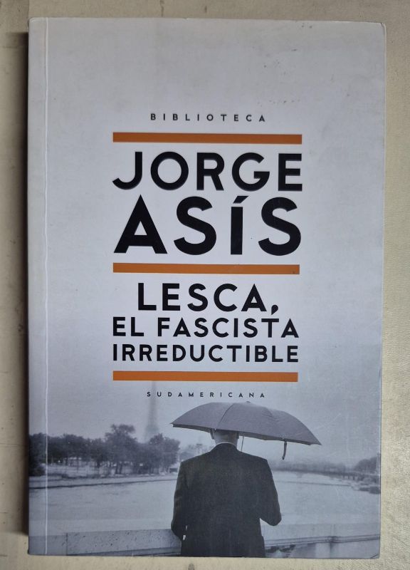 Lesca el fascista irreductible