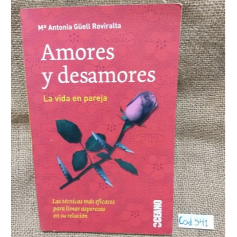 Amores Y Desamores