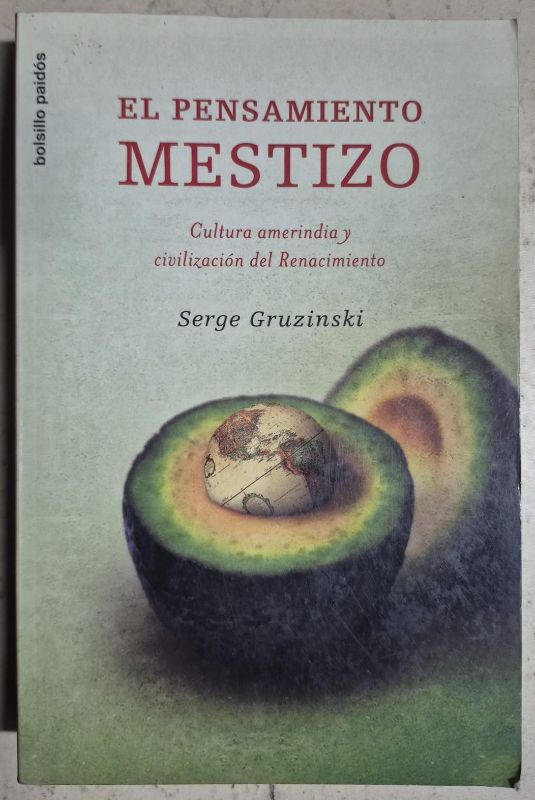 El pensamiento mestizo
