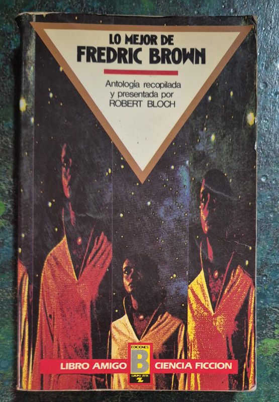 Lo mejor de Fredric Brown / Ciencia Ficción