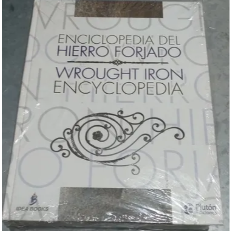 Enciclopedia Del Hierro Forjado En Inglés Y Español