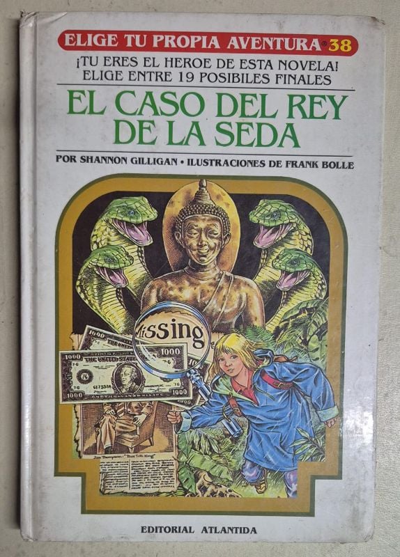 El caso del rey de la seda / Elige tu propia aventura