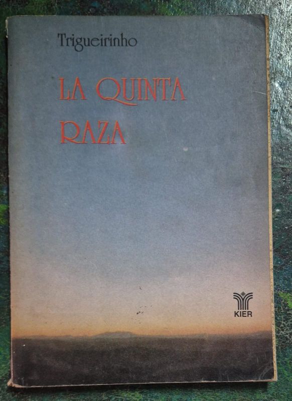 La quinta raza