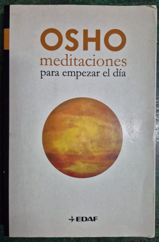 Osho Meditaciones para empezar el día