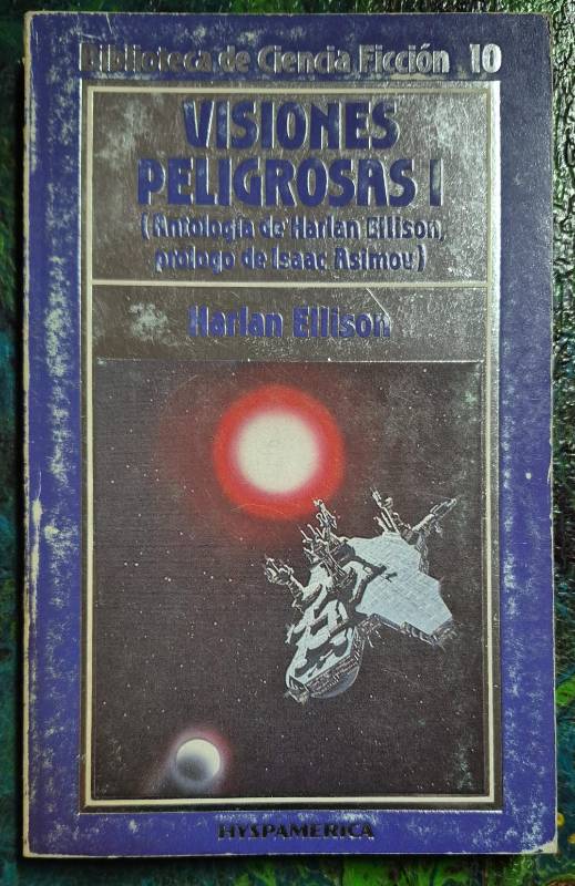 Visiones peligrosas 1 / Biblioteca Ciencia Ficción