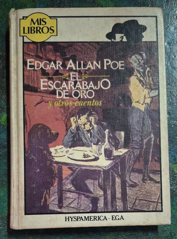 El escarabajo de oro y otros cuentos / Mis libros