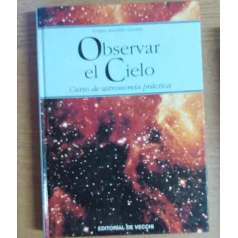 Observar El Cielo Curso De Astronomía Práctica