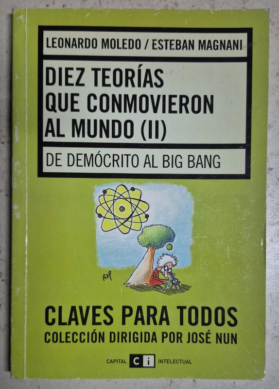 Diez teorías que conmovieron al mundo 2