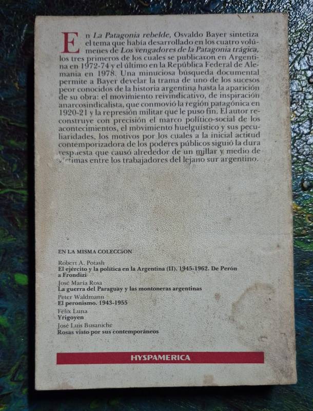 La patagonia rebelde