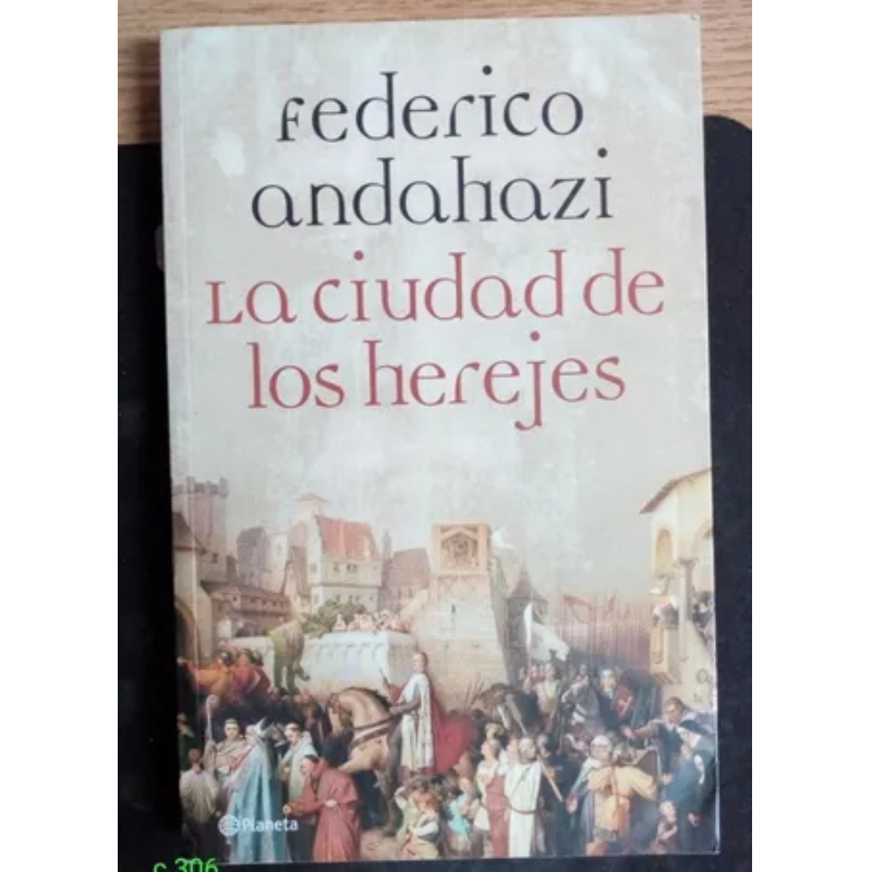 La Ciudad De Los Herejes