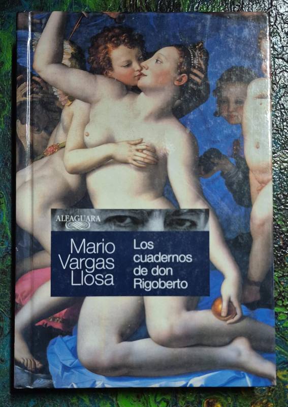 Los cuadernos de don Rigoberto