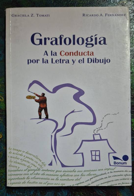 Grafología a la conducta por la Letra y el Dibujo