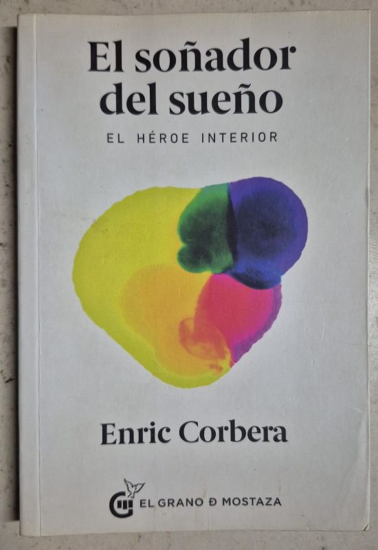 El soñador del sueño El héroe interior