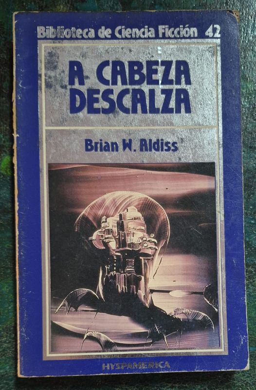 A cabeza descalza / Biblioteca Ciencia Ficción