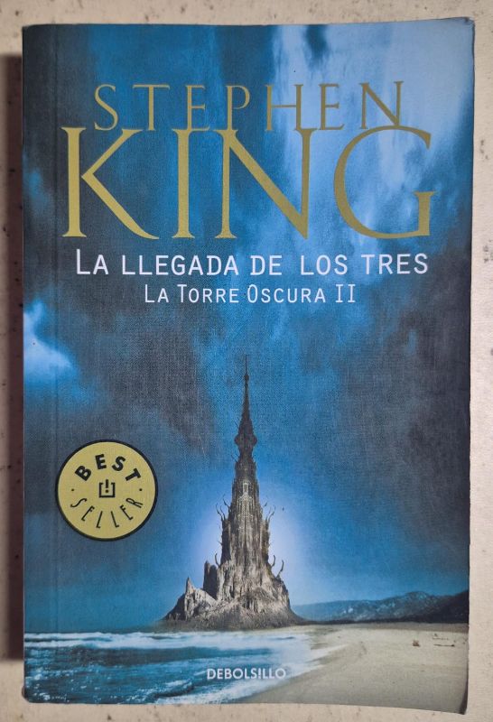 Stephen King / La llegada de los tres La torre oscura 2