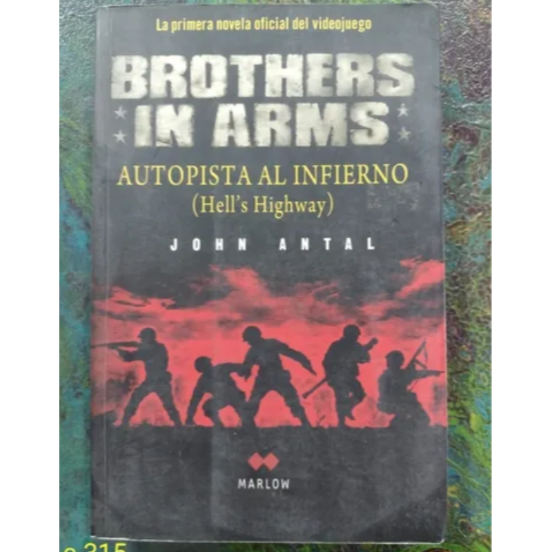 Brothers In Arms Autopista Al Infierno