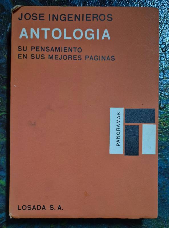 Jose Ingenieros Antología