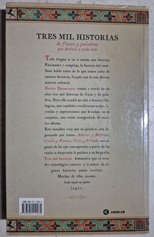 Tres mil historias de frases y palabras que decimos a cada rato