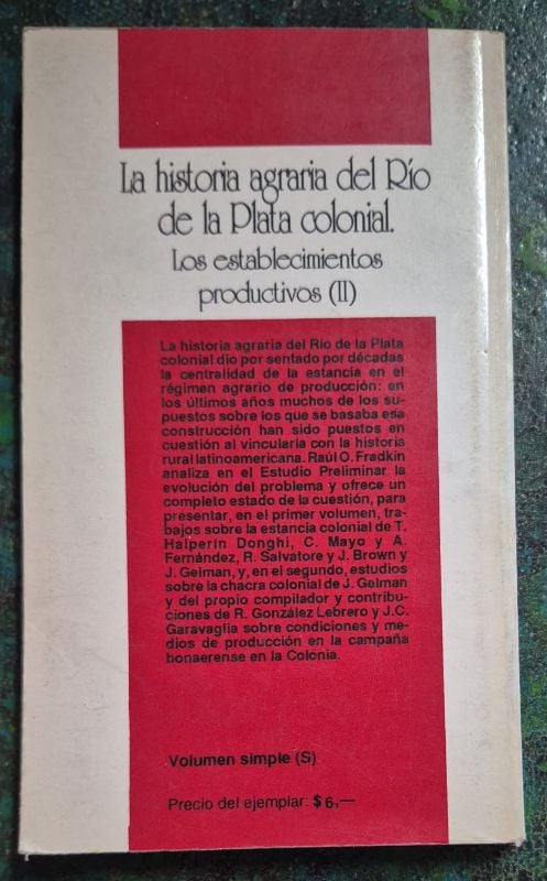 La historia agraria del Río de la Plata colonial 2