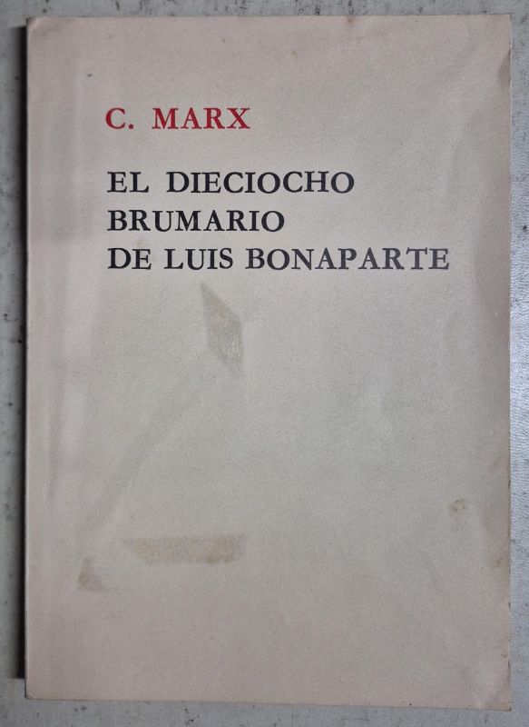 El dieciocho brumario de Luis Bonaparte