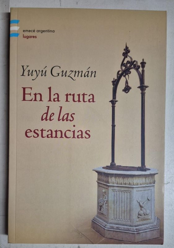 En la ruta de las estancias