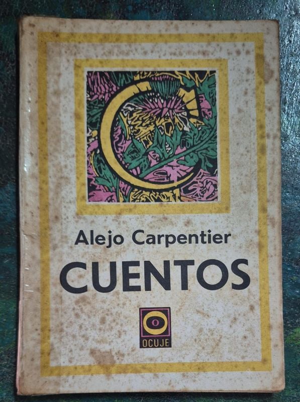 Alejo Carpentier / Cuentos