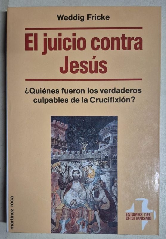 El juicio contra Jesús