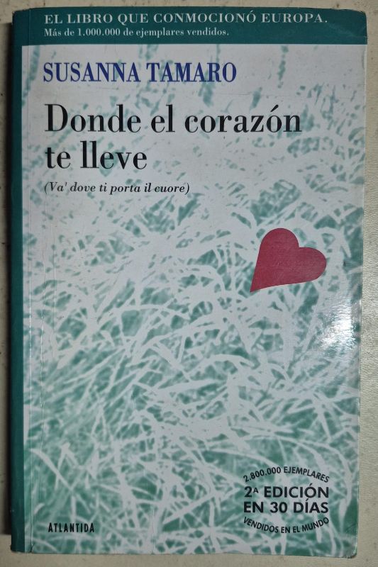 Donde el corazón te lleve