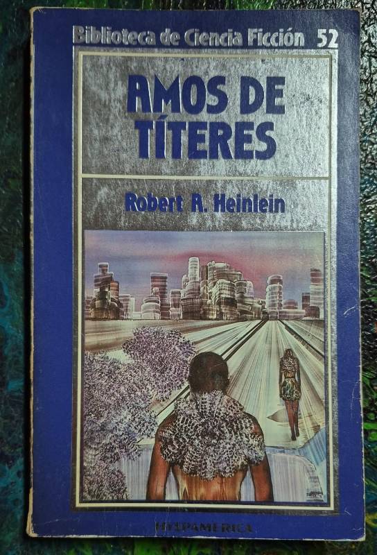 Amos de títeres / Biblioteca Ciencia Ficción