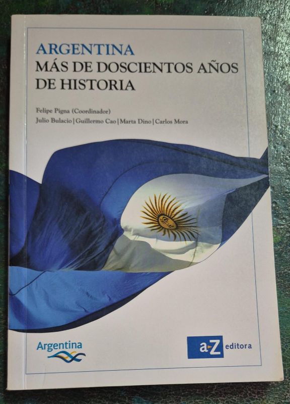 Argentina más de doscientos años de historia