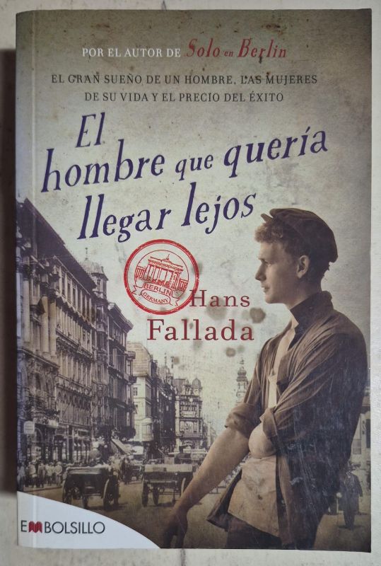 El hombre que quería llegar lejos