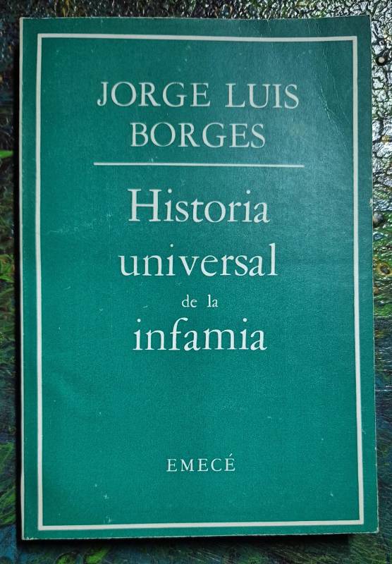Historia universal de la infamia