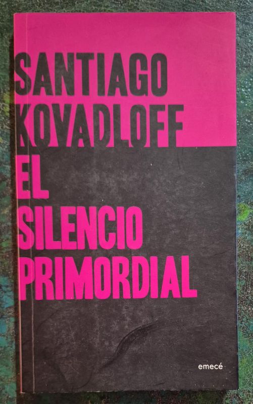 El silencio primordial