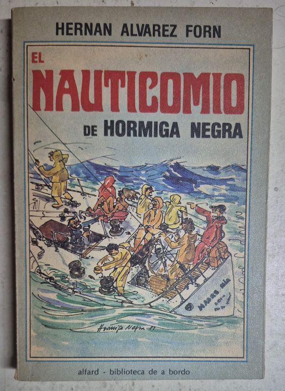 El nauticomio de hormiga negra