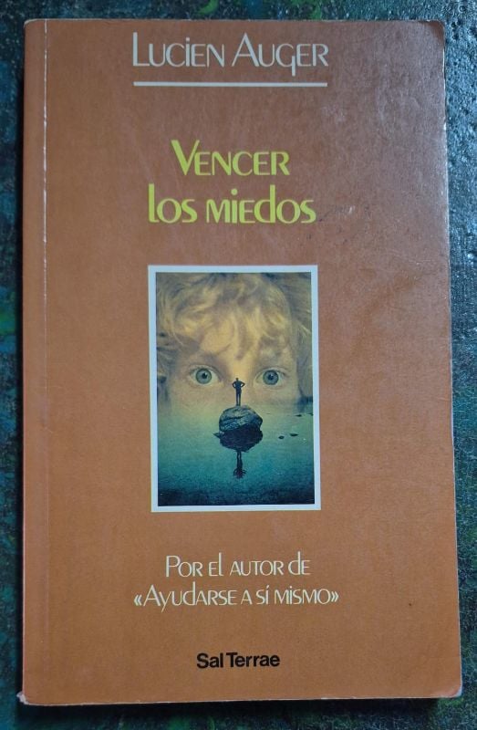 Vencer los miedos