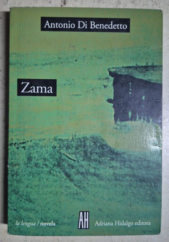 Antonio Di Bendetto / Zama