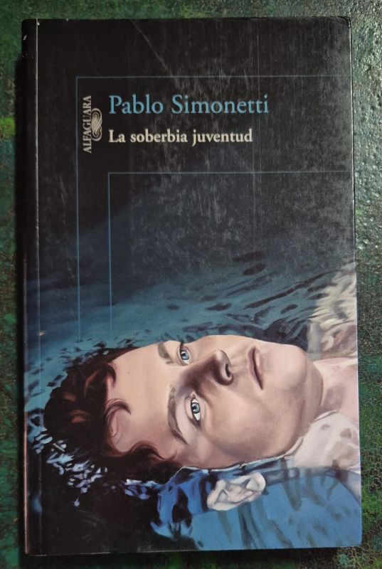 La soberbia juventud