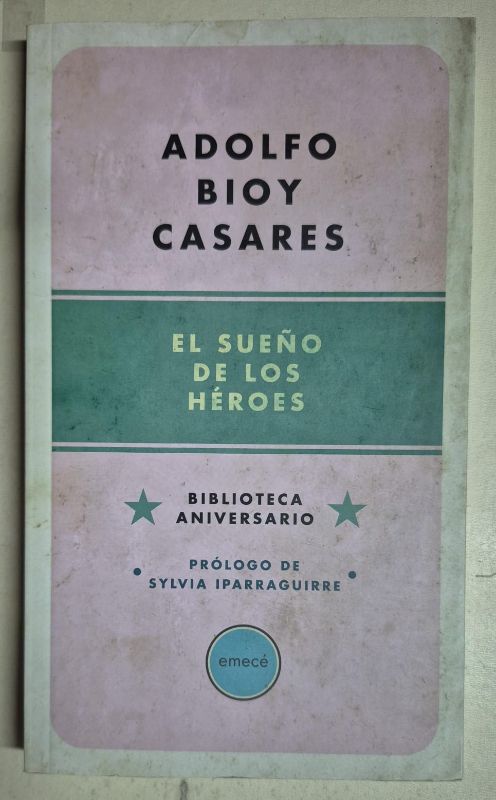 El sueño de los héroes