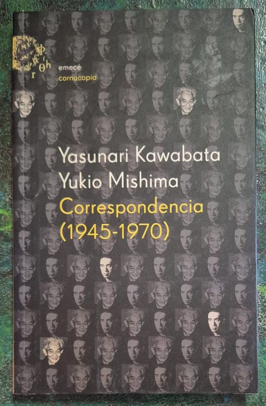 Yasunari Kawabata y Yukio Mishima / Correspondencia (1945 - 1970)