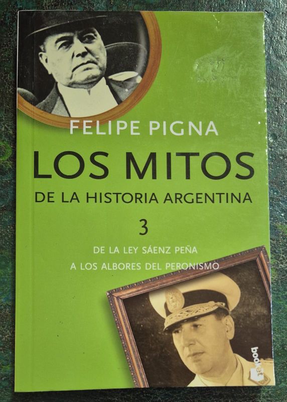 Los mitos de la historia argentina 3